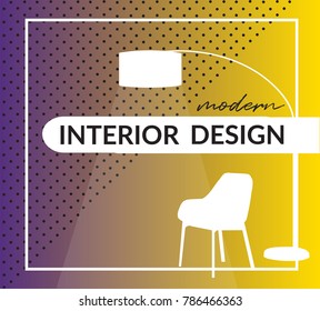 interior design logo sign cover. modern design vector illustration. graphic design 2018. trendy graphic. background banner for web sites leaflet advert