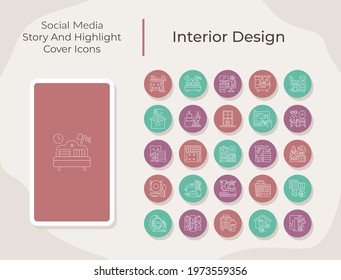 Interior design social media story and highlight cover icons set. Home decoration. Trendy template for bloggers. White linear pictograms collection. Thin line drawings pack for branding