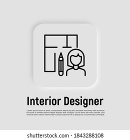 Interior designer, architect thin line icon. Woman with plan of house. Vector illustration.