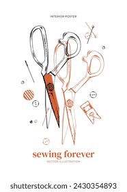 Interior poster. Tailor's scissors and sewing accessories. Cut and sew to order. In engraving style. Vector illustration for a sewing atelier, workshop