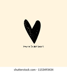 Interior poster and t-shirt design consept. Carved heart with rustic text