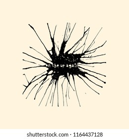 Interior poster and t-shirt design consept. Handdrawn blot with rustic text. Ink drop