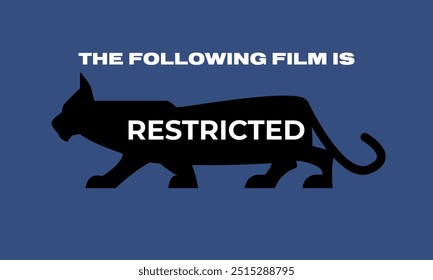 An intermission sign featuring a silhouette of a tiger indicates that the upcoming film is not suitable for all audiences