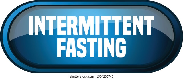 Intermittent Fasting Blue Oval Shaped Glossy Stock Vector (Royalty Free ...