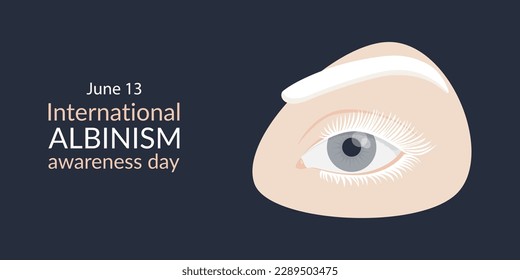 International Albinism Awareness Day. Albino female eye and eyebrow. June 13th. Natural appearance. Vector illustration