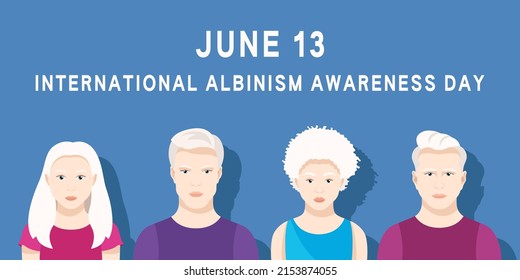 International Albinism Awareness Day. June 13. People of different nationalities with albinism