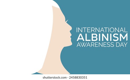 INTERNATIONAL ALBINISM AWARENESS DAY observed every year in June. Template for background, banner, card, poster with text inscription.