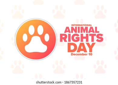 International Animal Rights Day. December 10. Holiday concept. Template for background, banner, card, poster with text inscription. Vector EPS10 illustration