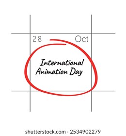 Dia Internacional da Animação, 28 de outubro - data do calendário.