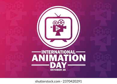 International Animation Day Vector Illustration. October 28. Suitable for greeting card, poster and banner