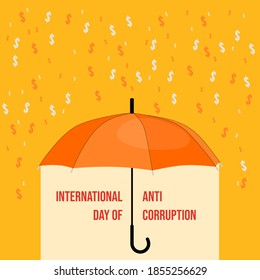 International Anti Corruption Day vector illustration with shelter with an umbrella from the rain of money concept design. Good template for corruption Design.