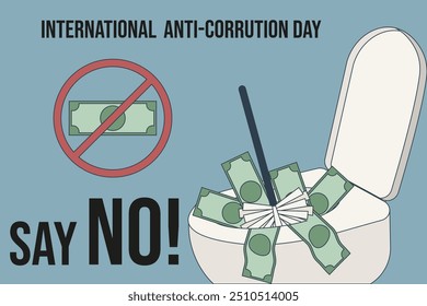 International anti-corruption day banner template design. Discord banner with money and toilet. Say no corruption concept. Flat business vector illustration. EPS 10