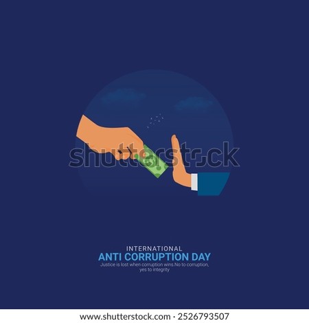 International Anti-Corruption Day.  Anti-Corruption Creative design for banners, posters, and 3D Illustrations