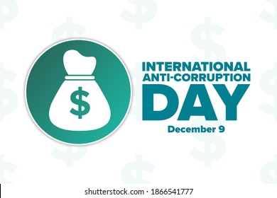 International Anti-corruption Day. December 9. Holiday concept. Template for background, banner, card, poster with text inscription. Vector EPS10 illustration