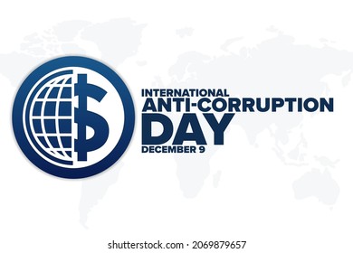 International Anti-Corruption Day. December 9. Holiday concept. Template for background, banner, card, poster with text inscription. Vector EPS10 illustration