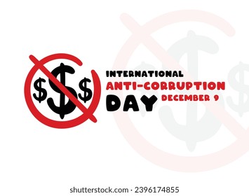 International Anti-Corruption Day. December 9. Flat design vector. Eps 10.