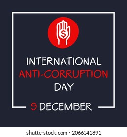 International Anti-Corruption Day, held on 9 December.