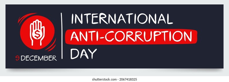 International Anti-Corruption Day, held on 9 December.