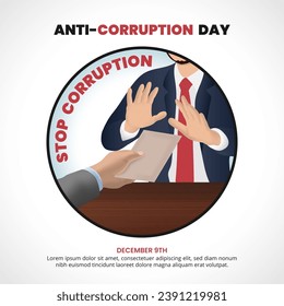 International Anti-corruption Day with a person trying to reject corruption