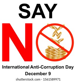 International anti-corruption day, say no to corruption United against corruption