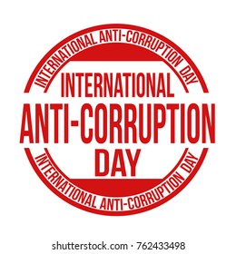 International anti-corruption day sign or stamp on white background, vector illustration