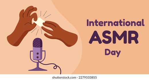 International ASMR day. Hands holding a rustling piece of paper near a microphone. Recording pleasant sounds for a blog. Flat vecror template for card, banner, poster. 