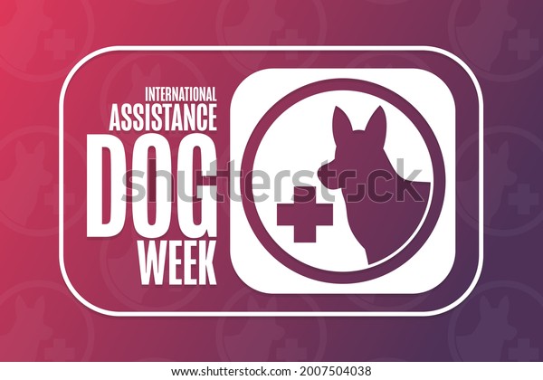 International Assistance Dog Week. Holiday\
concept. Template for background, banner, card, poster with text\
inscription. Vector EPS10\
illustration