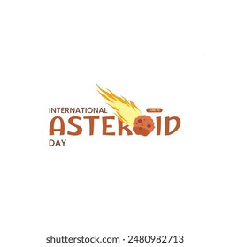 International Asteroid Day. June 30. Template for background, banner, card, poster with text inscription.