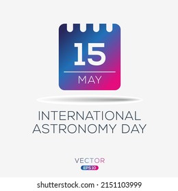 International Astronomy Day, held on 15 May.	