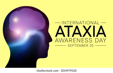 International Ataxia awareness day is observed every year on September 25, it describes a lack of muscle control or coordination of voluntary movements, such as walking or picking up objects. vector