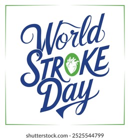 International Awareness Month: Creative Poster Campaign for Stroke Symptoms, Emergency Diagnosis, and Patient Support—A Hand-Drawn Design Promoting Global Health and Cure.