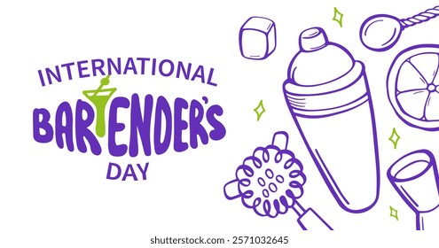 International Bartender day greeting banner. Set of elements bartender makes cocktail. Ice, shaker, stirring spoon, jigger, glass, citrus peel. Sketch style, crooked doodle. Vector illustration.