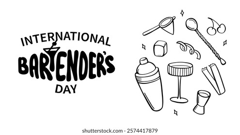 International Bartenders Day banner. Bartending Tools and Ingredients. Features Cocktail Shaker, Glass, Jigger, Bar Spoon, Strainer, Cherries. Ideal for Menu, Bar Posters. Vector outline illustration.