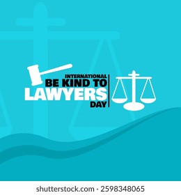 International Be Kind to Lawyers Day to celebrate on April 8th. Lawyer concept with iconic legal symbols a white gavel and the scales of justice on teal background.