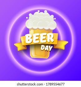 international beer day banner or poster with beer glass and vintage ribbon with greeting text isolated on violet background . Happy beer day label or greeting card