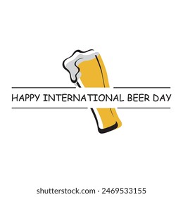 International Beer Day. international beer day celebration. August 4. international beer day background. vector illustration. greeting card, poster