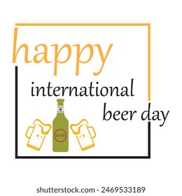 International Beer Day. international beer day celebration. August 4. international beer day background. vector illustration. greeting card, poster