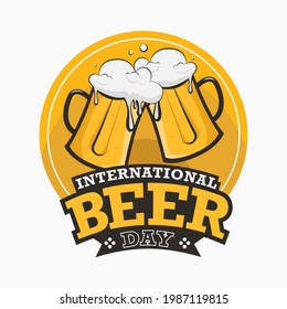 international beer day design illustration for banner template perfect for your design need. badge beer day. flyer design concept