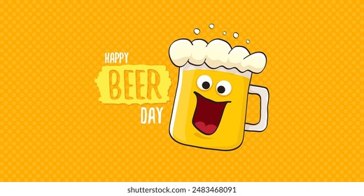 International beer day horizontal banner or summer poster with vector funky beer character isolated on yellow beer background. Vector Cartoon funny International beer day label and poster