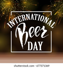 International beer Day lettering.  Vector illustration EPS10.