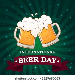 International beer day. Poster with beer mugs.