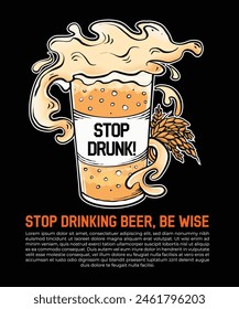 International Beer Day. Stop Drinking Beer Campaign Poster