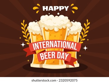 International Beer Day Vector Illustration with Cheers Beers Celebration in Flat Cartoon Hand Drawn Landing Page background Templates