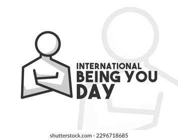 International Being You Day. May 22. Confidence icon. Poster, banner, card, background. Eps 10.