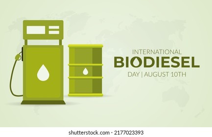 International Biodiesel Day August 10th with fuel pump illustration on isolated background design