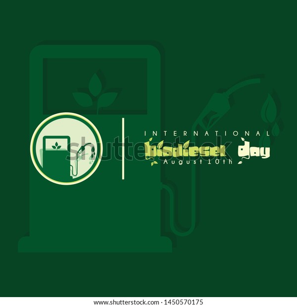 International Biodiesel Day Vector Design which is\
celebrated on 10th of August with the design concept of a gas\
station with leaf\
images