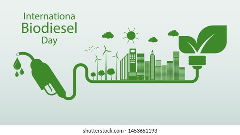 International Biodiesel Day.10 August.for Ecology and Environmental Help The World With Eco-Friendly Ideas,Vector Illustration