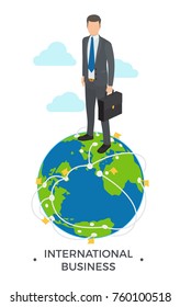 International Business, Man Standing On Icon Of Globe, Titles Below And Clouds Above Him, Picture Represented On Vector Illustration