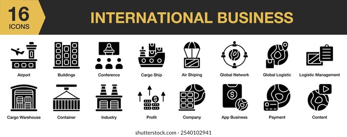 Conjunto de ícones sólidos de Negócios Internacionais. Inclui lucro, pagamento, setor, rede global, conteúdo e muito mais. Coleção vetorial de ícones sólidos.