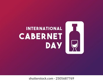 International Cabernet Day. Gradient background. Eps 10.